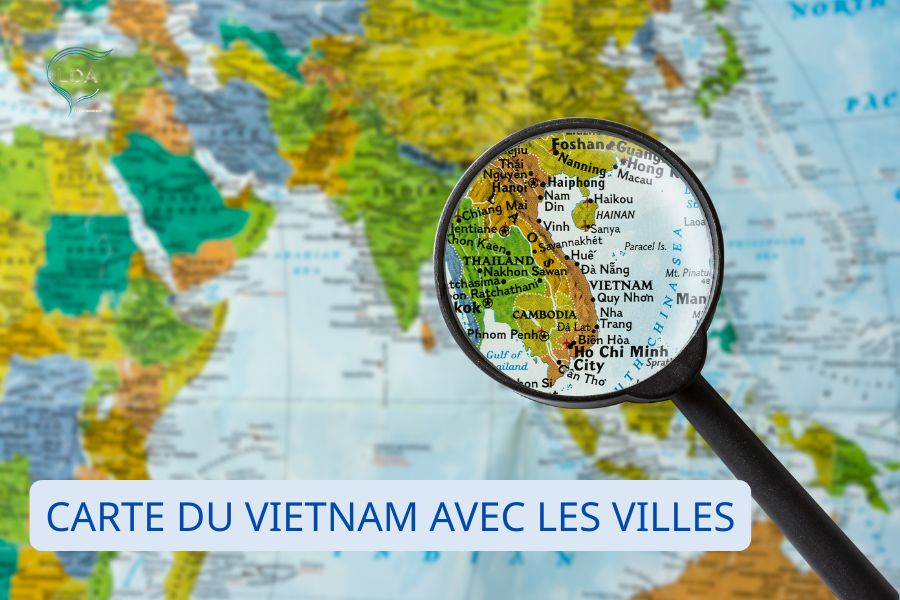 Carte du Vietnam avec les villes - Guide complet pour explorer le pays